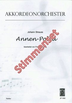 Strauß, Johann Annen-Polka Akkordeonorchester Stimmenset