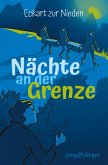 Nächte an der Grenze Nächte an der Grenze