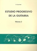 Estudio progresivo de la guitarra vol.2 Estudio progresivo de la guitarra vol.2