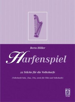 Cover Harfenspiel 22 Stücke für Volksharfe (Soli, Duos, Trios, teilweise mit Flöte und Hackbrett)