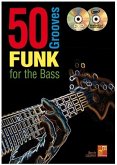 50 Funk Grooves For The Bass Bass Guitar Buch + CD + CD-ROM 50 Funk Grooves For The Bass Bass Guitar Buch + CD + CD-ROM