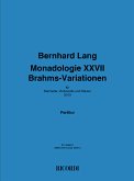 Bernhard Lang, Monadologie XXVII 'Brahms-Variationen' Clarinet, Cello and Piano Partitur