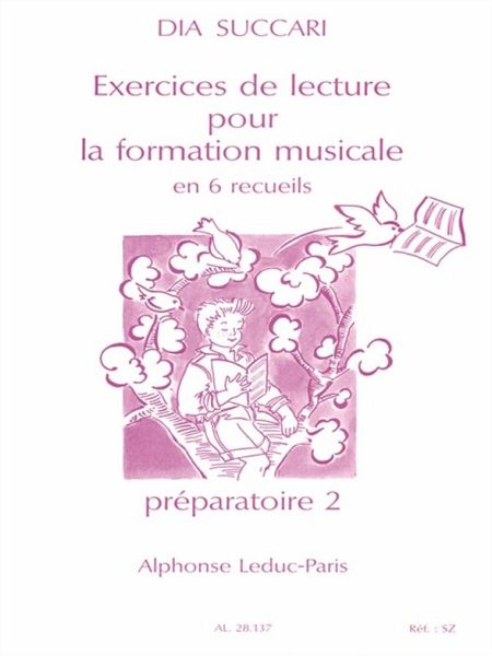 SUCCARI EXERCICES DE LECTURE POUR LA FORMATION MUSICALE/VOLUME 4-PREPARATOIRE 2 SUCCARI EXERCICES DE LECTURE POUR LA FORMATION MUSICALE/VOLUME 4-PREPARATOIRE 2