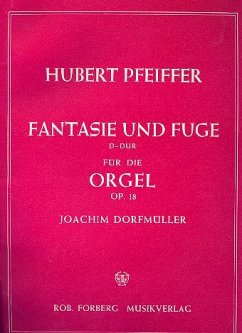 Cover Fantasie und Fuge D-dur op.18 für Orgel