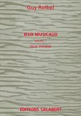 Jeux Vocaux Vol.1 Des Jeux Musicaux Voix