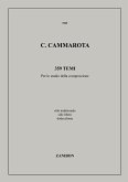 C. Cammarota 395 Temi Per Lo Studio Della Composizione Opera Theory C. Cammarota 395 Temi Per Lo Studio Della Composizione Opera Theory