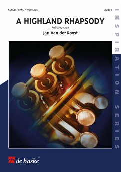 Jan Van der Roost A Highland Rhapsody Concert Band/Harmonie Partitur + Stimmen