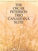 The Oscar Peterson Trio - Canadiana Suite, 2nd Ed.