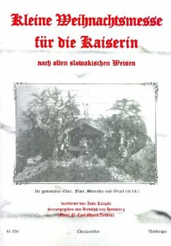 Kleine Weihnachtsmesse für gem Chor, Flöte, Streicher und Orgel Chorpartitur