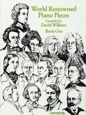 World Renowned Piano Pieces Book 1 Piano World Renowned Piano Pieces Book 1 Piano
