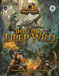 Cover Deep Wild Expeditions  IRON KINGDOMS ROLEPLAYING GAME Adventures