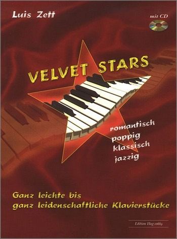 Velvet Stars ganz leichte bis ganz leidenschaftliche Stücke für Klavier