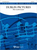 Marc Jeanbourquin, Dublin Pictures Fanfare Partitur + Stimmen