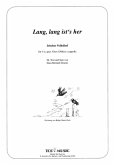 Lang, lang ist's her (Irisches Volkslied Lang, lang ist's her (Irisches Volkslied