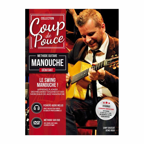 Swing Manouche (+DVD): Methode de guitare Collection Coup de Pouce