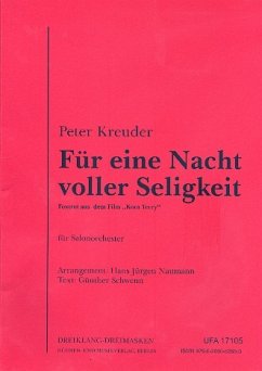 Für eine Nacht voller Seligkeit: für Salonorchester Direktion und Stimmen