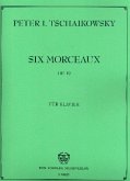 6 morceaux, op.19 für Klavier 6 morceaux, op.19 für Klavier