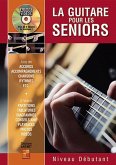 ?Stéphane Laisnet, La guitare pour les seniors Gitarre Buch + DVD