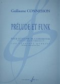 Prélude et Funk pour 4 clarinettes (BBABass) partition et parties