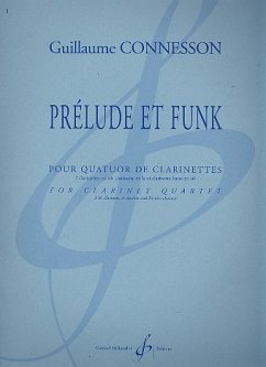 Prélude et Funk pour 4 clarinettes (BBABass) partition et parties