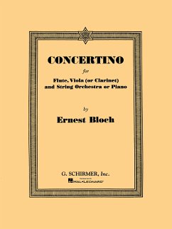 Ernest Bloch, Concertino Flute, Viola, Clarinet and Piano Partitur + Stimmen