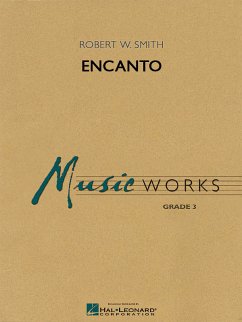 Robert W. Smith, Encanto Concert Band Partitur + Stimmen