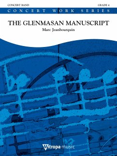 Marc Jeanbourquin, The Glenmasan Manuscript Concert Band/Harmonie Partitur