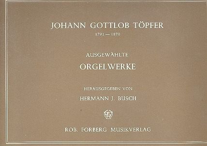 Ausgewählte Werke für Orgel