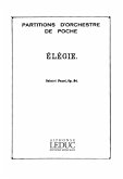 Élégie op.24 pour violoncelle et orchestra partition de poche