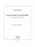 Fantasie Italienne pour saxophone soprano et piano