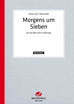 Cover Morgens um sieben ist die Welt noch in Ordnung Einzelausgabe für Akkordeon