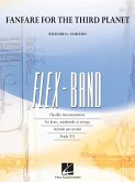 Richard L. Saucedo, Fanfare For The Third Planet 5-Part Flexible Band and Opt. Strings Partitur