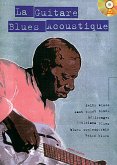 Michel Lelong, La Guitare Blues Acoustique Guitar [TAB] Buch + CD