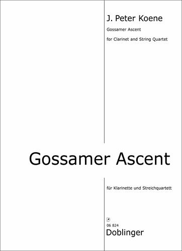 Gossamer Ascent für Klarinette und Streichquartett Partitur und Stimmen