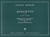 Adagietto F-Dur aus der 5. Sinfonie für Orgel (Harfe ad lib) Dorfmüller, Joachim, ed Adagietto F-Dur aus der 5. Sinfonie für Orgel (Harfe ad lib) Dorfmüller, Joachim, ed