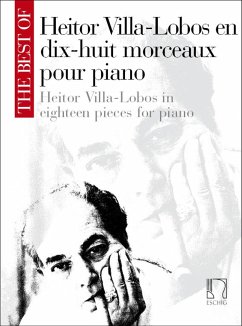 Cover The Best of Heitor Villa-Lobos in 18 Pieces for piano
