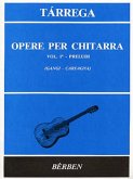 Opere vol.1 preludi per chitarra