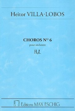 Choros no.6 pour orchestre Studienpartitur