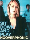 Sit Down And Play Hooverphonic Sit Down And Play Hooverphonic