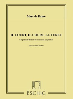 Cover Il court il court le furet pour choeur mixte a cappella