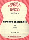 Chansons brésiliennes vol.1: pour guitare Chansons brésiliennes vol.1: pour guitare