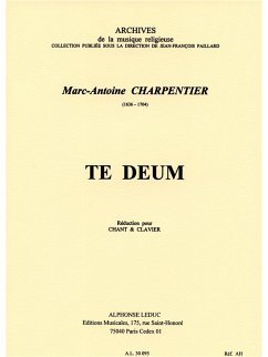 Cover CHARPENTIER M.A. TE DEUM (SOLI/CHOEUR/ENSEMBLE DIVERS/ORGUE) CHANT ET PIANO