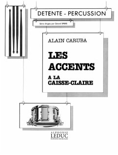 Cover LES ACCENTS A LA CAISSE-CLAIRE 115 EXERCICES PROGRESSIFS ET 7 ETUDES AV