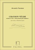 Chanson Negre pour violon, violoncelle et piano (grosses notes)