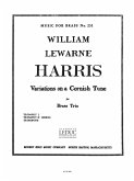 HARRIS VARIATIONS ON A CORNISH TUNE BRASS TRIO/SCORE AND PARTS(PTION/PTIES)MFB251