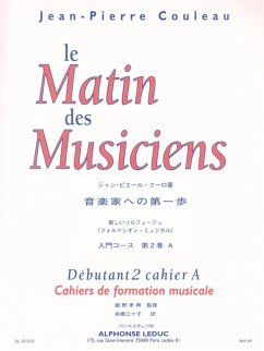 Cover COULEAU MATIN DES MUSICIENS CAHIER DE FORMATION MUSICALE DEB.2 A (VERS.JAPON)