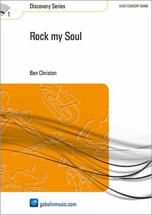 Rock my Soul Rock my Soul