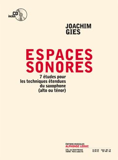 Cover Espaces Sonores 7 études pour les techniques étendues du saxophone alto ou ténor