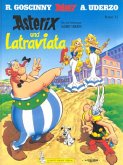 Asterix und Latraviata Asterix und Latraviata