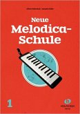 Neue Melodica-Schule Band 1 Neue Melodica-Schule Band 1
